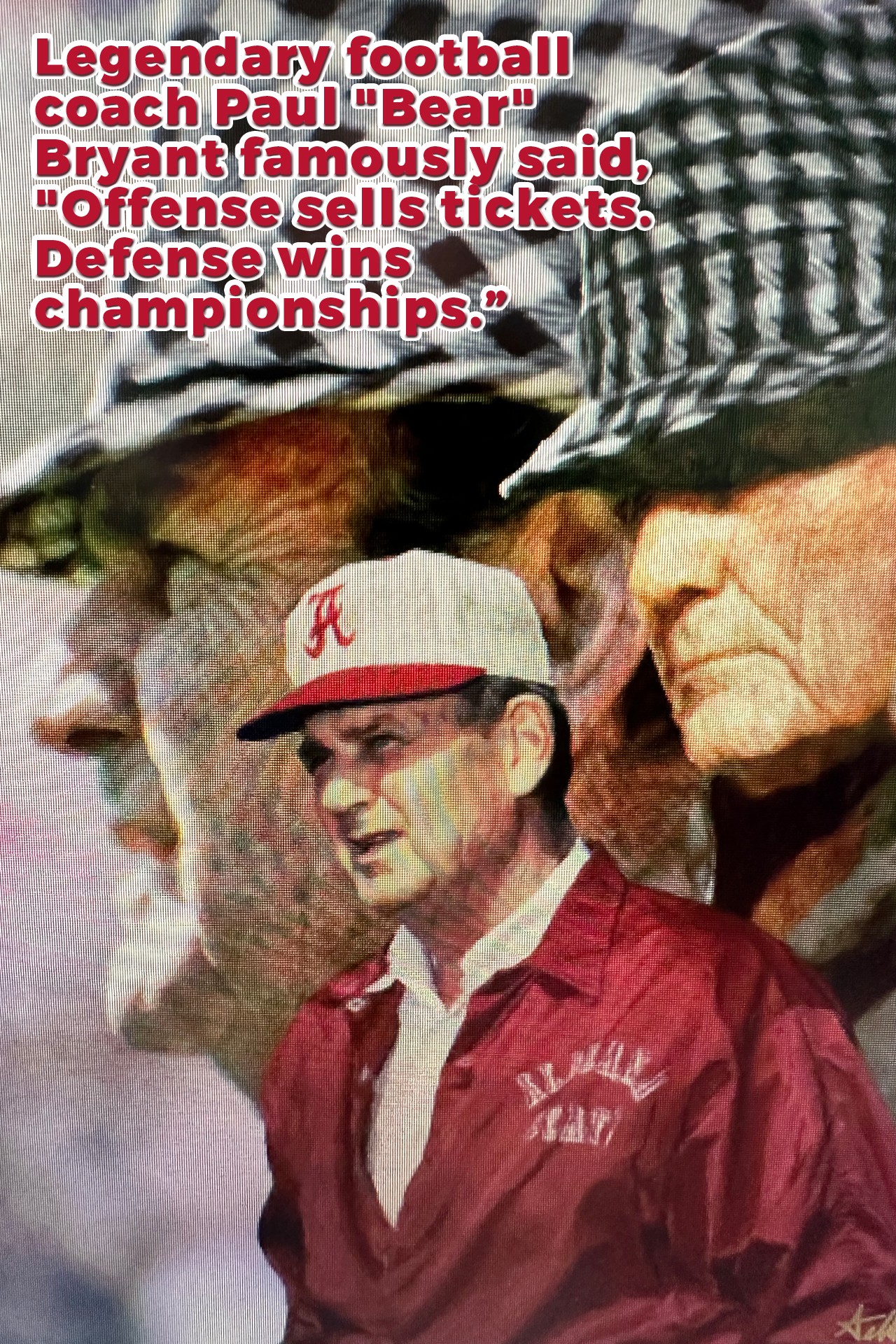 BEAR BRYANT ABOUT US